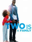 Two Is a Family (2016) — movie poster
