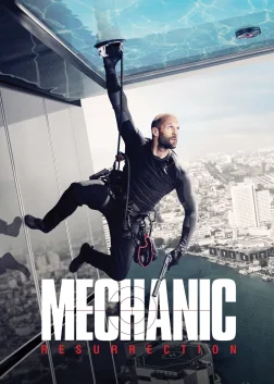 Mechanic: Resurrection (2016) — movie poster