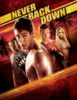 Never Back Down (2008) — movie poster