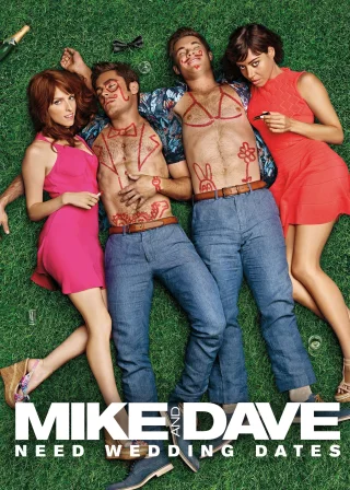 Mike and Dave Need Wedding Dates (2016) — movie poster