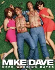 Mike and Dave Need Wedding Dates (2016) — movie poster
