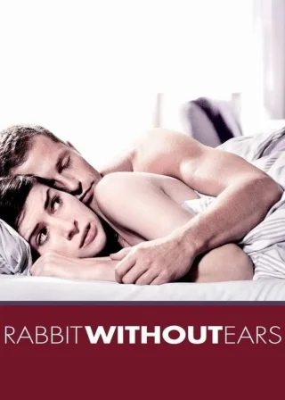 Rabbit Without Ears (2007) — movie poster