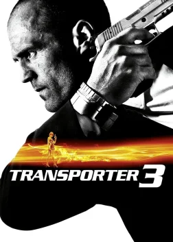 Transporter 3 (2008) — movie poster