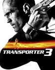 Transporter 3 (2008) — movie poster