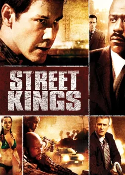 Street Kings (2008) — movie poster