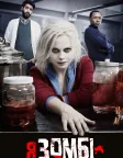 Я — зомбі (2015) — постер серіалу