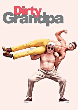 Dirty Grandpa (2016) — movie poster