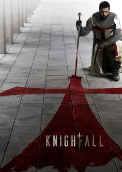 Knightfall (2017) — TV series poster