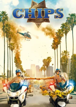 CHiPs (2017) — movie poster