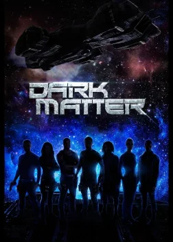 Dark Matter (2015) — TV series poster