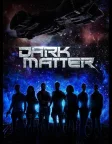 Dark Matter (2015) — TV series poster