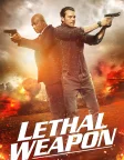 Lethal Weapon (2016) — TV series poster