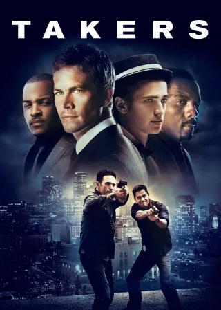 Takers (2010) — movie poster