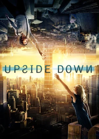 Upside Down (2012) — movie poster
