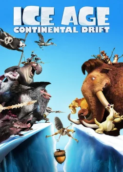 Ice Age: Continental Drift (2012) — animated movie poster