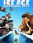 Ice Age: Continental Drift (2012) — animated movie poster