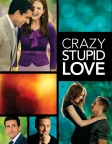 Crazy, Stupid, Love. (2011) — movie poster
