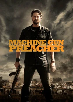 Machine Gun Preacher (2011) — movie poster