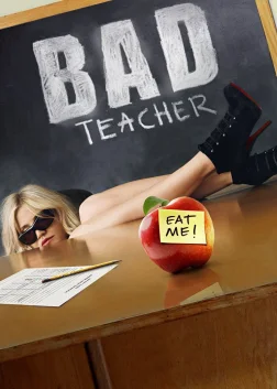 Bad Teacher (2011) — movie poster