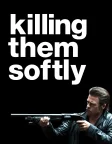 Killing Them Softly (2012) — movie poster