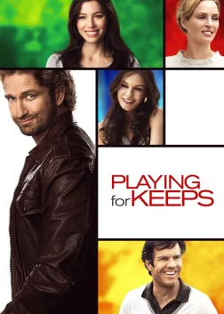 Playing for Keeps (2012) — movie poster