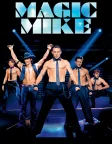 Magic Mike (2012) — movie poster