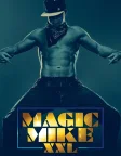 Magic Mike XXL (2015) — movie poster