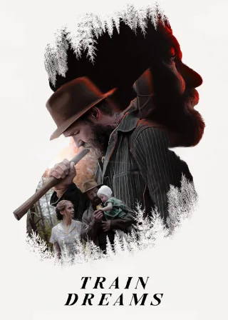 Train Dreams (2025) — movie poster