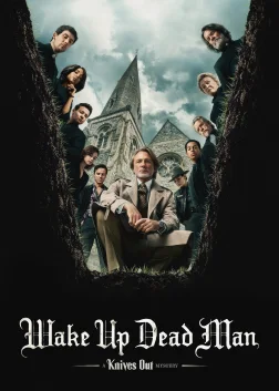 Wake Up Dead Man: A Knives Out Mystery (2025) — movie poster