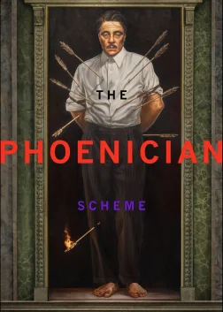 The Phoenician Scheme (2025) — movie poster