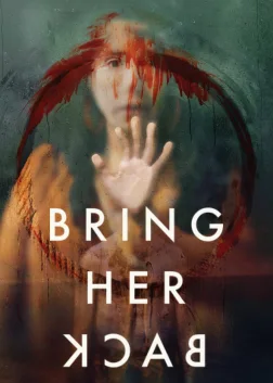 Bring Her Back (2025) — movie poster