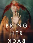 Bring Her Back (2025) — movie poster