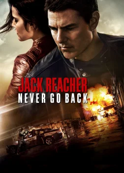 Jack Reacher: Never Go Back (2016) — movie poster