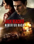 Jack Reacher: Never Go Back (2016) — movie poster