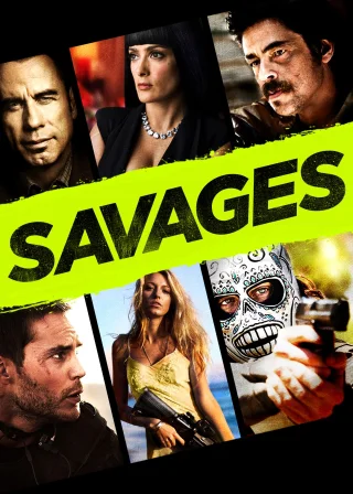 Savages (2012) — movie poster