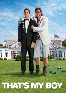 That's My Boy (2012) — movie poster