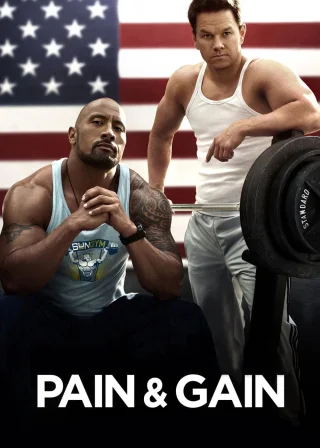 Pain & Gain (2013) — movie poster