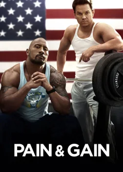 Pain & Gain (2013) — movie poster