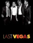 Last Vegas (2013) — movie poster