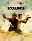 2 Guns (2013) — movie poster