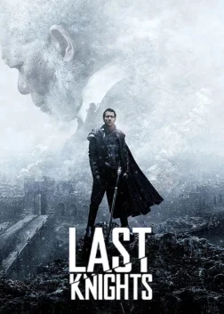 Last Knights (2015) — movie poster