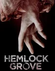Hemlock Grove (2013) — TV series poster