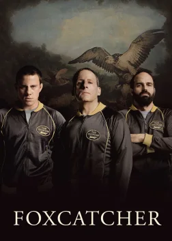 Foxcatcher (2014) — movie poster