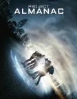 Project Almanac (2015) — movie poster