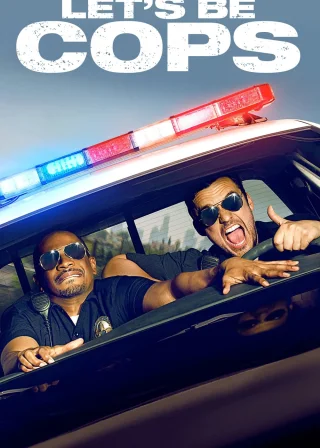 Let's Be Cops (2014) — movie poster