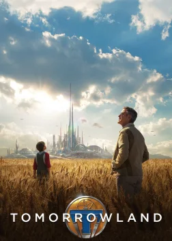 Tomorrowland (2015) — movie poster