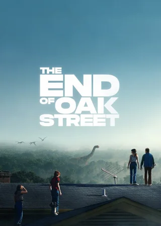 The End of Oak Street (2026) — movie poster