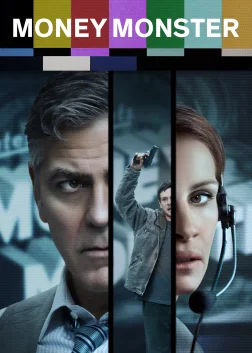 Money Monster (2016) — movie poster