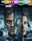 Money Monster (2016) — movie poster