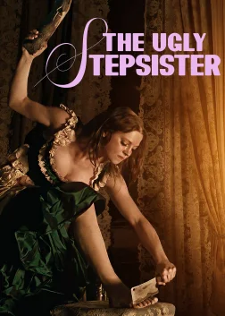 The Ugly Stepsister (2025) — movie poster